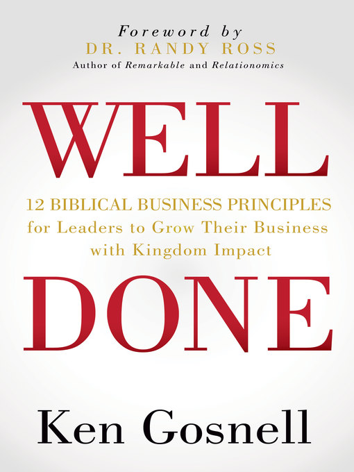 Title details for WELL DONE by Ken Gosnell - Available
